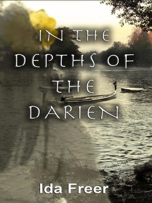 cover image of In the depths of the Darien